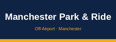 Manchester Park & Ride